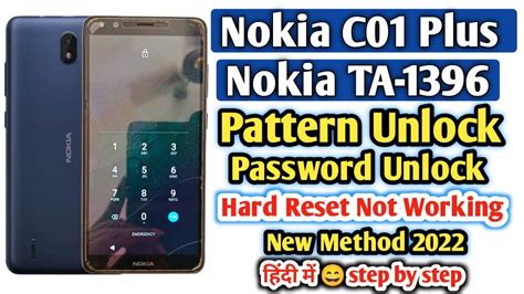 Nokia C01 Plus Ta 1396 Hard Reset Not Working Ta 1396 Patternpin