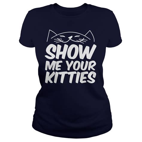 Show Me Your Kitties Shirt Kutee Boutique