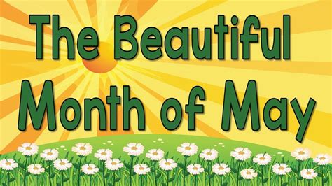 The Beautiful Month Of May Song Of The Month Jack Hartmann