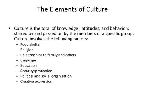 Ppt The Elements Of Culture Powerpoint Presentation Free Download