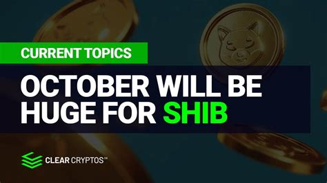 Is October Going To Be A Huge Month For Shiba Inu Youtube