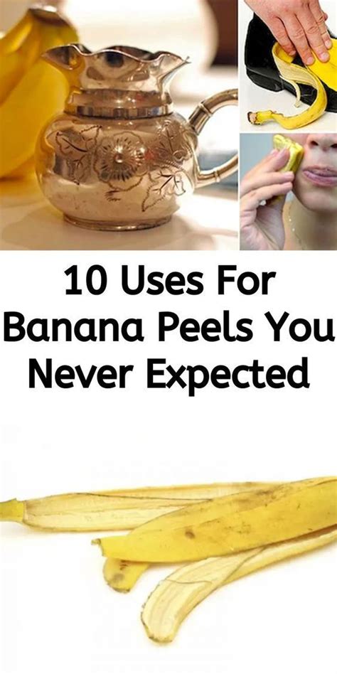 She Never Tosses Her Banana Peels Here Are 10 Surprising Ways She Uses