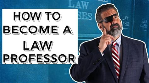 How To Become A Law Professor Youtube