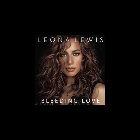 ‎bleeding Love Jason Nevins Original Radio Mix Single By Leona