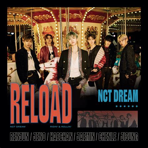 Nct Dream 4th Mini Album Reload Kihno Poster Kpop Republic