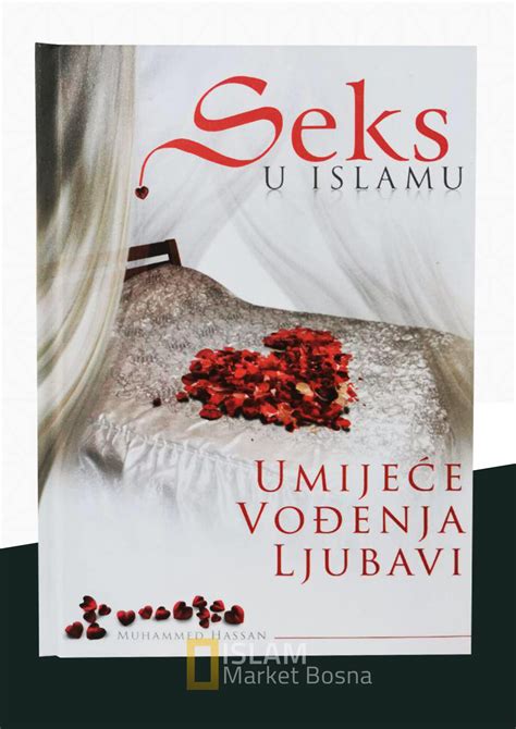 Seks U Islamu Umijeće Vođenja Ljubavi Islam Market Bosna Islam
