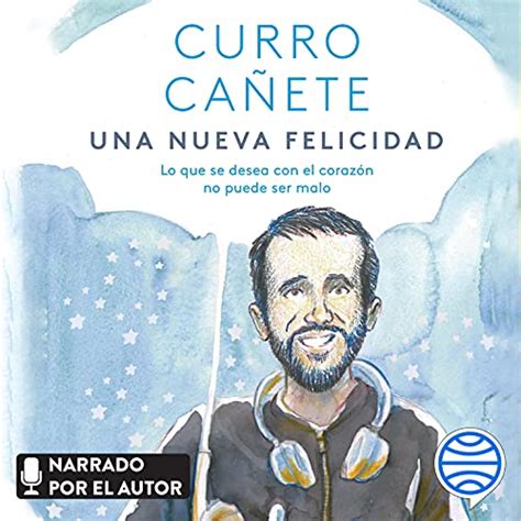 Los Mejores Audiolibros De Curro Cañete Audiobooks Guide En Español