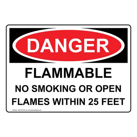 Osha Sign Danger Flammable No Smoking Or Open Flames Within Feet