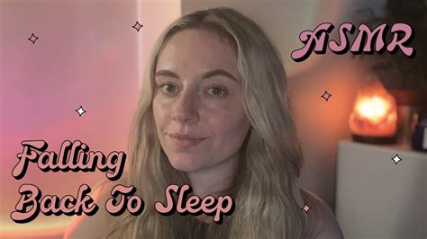 ASMR Helping You Fall Back To Sleep YouTube