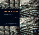 Steve Reich - Another Look At Counterpoint | Discogs