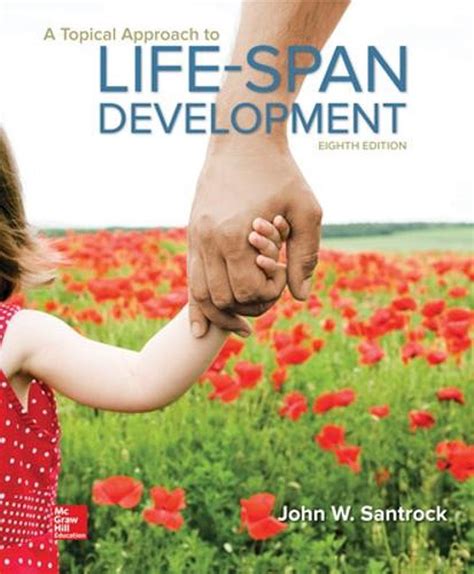 Topical Approach To Lifespan Development By John W Santrock Hardcover