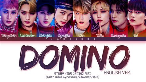 Stray Kids Domino English Version Lyrics Color Coded Lyrics Youtube