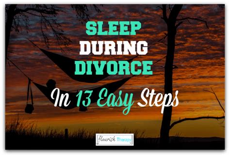 Sleep During Divorce In 13 Easy Steps Psychotherapy Hypnotherapy Massage Cornwall