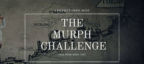 Murph Challenge Everything You Should Know
