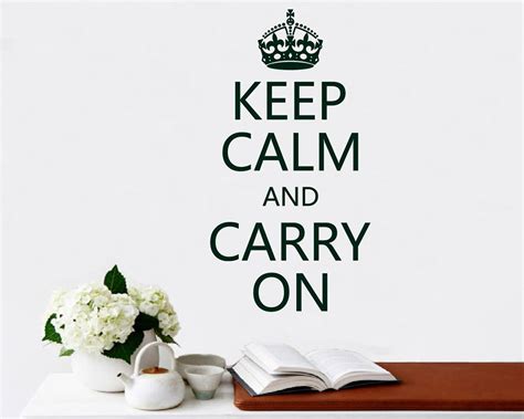 Keep Calm And Carry On Quotes Vinyl Lettering Decal
