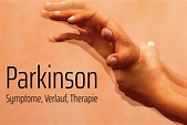 Parkinson: Krankheit, Symptome, Therapie