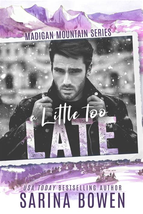 Review A Little Too Late By Sarina Bowen Caroles Random Life