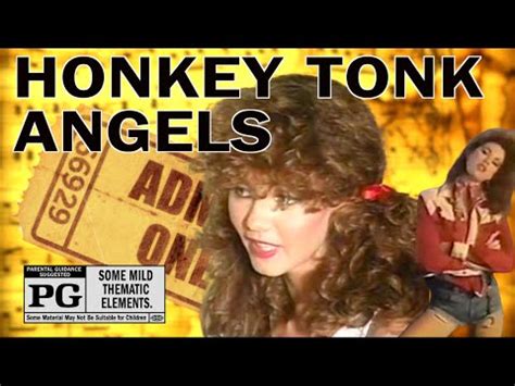 Honkey Tonk Angels Rated Pg Youtube