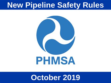 Phmsa Issues New Pipeline Safety Rules With Mega Rule Part 1