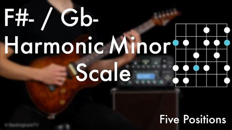 F Gb Harmonic Minor Scale Five Positions Youtube