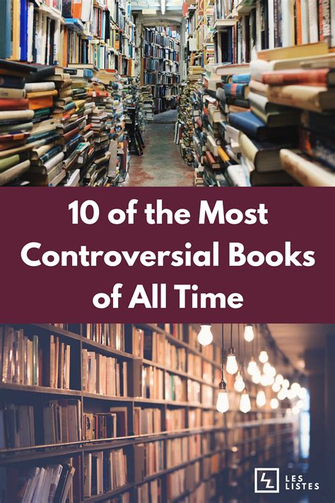 10 Of The Most Controversial Books Of All Time Artofit