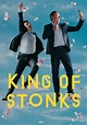 Regarder la série King of Stonks (2022) en streaming | Gupy