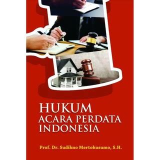 Jual Hukum Acara Perdata Indonesia Karya Prof Sudikno Mertokusumo