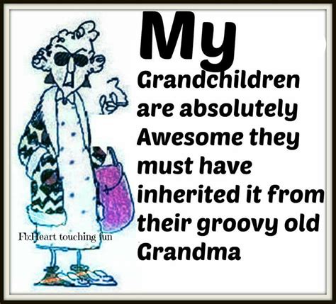 My Grandchildren Are Awesome Grandkids Quotes Quotes About