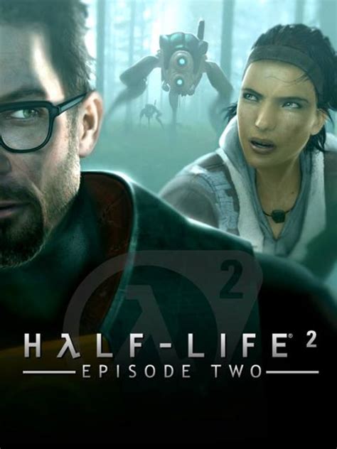 Скачать Half Life 2 Episode 2 бесплатно на компьютер 3 ГБ