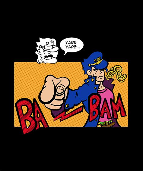 Ba Bam Yare Yare Digital Art By Jakis Nero Fine Art America