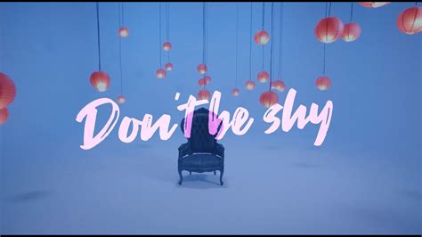 [official M V] It S 이츠 Don T Be Shy Feat 크루셜스타 Youtube