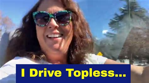 I Drive Topless YouTube