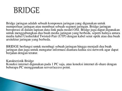 Pengertian Swicth Dan Bridge Beserta Fungsinya