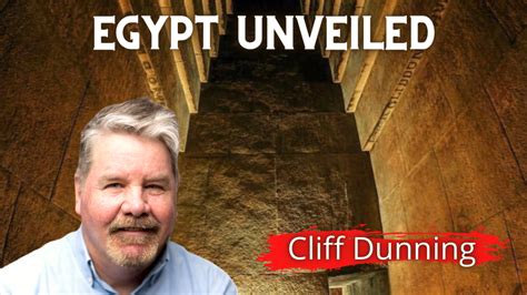 Cliff Dunning Ancient Egypt Unveiled