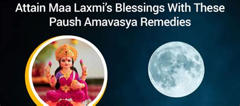 Auspicious Yogas Forming On Paush Amavasya 2022 Goddess Lakshmi Will