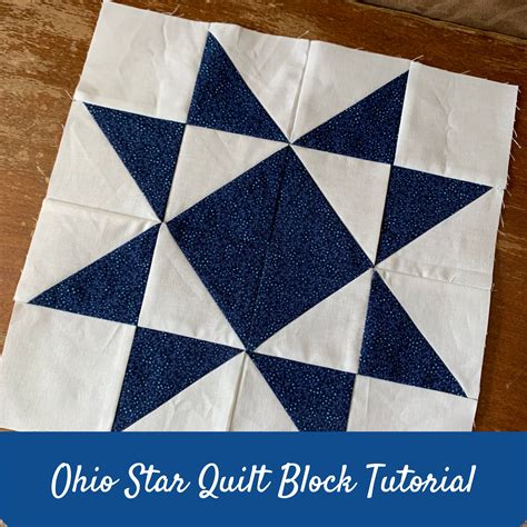 How To Make The Ohio Star Quilt Block Quilt Block Patterns Free Star