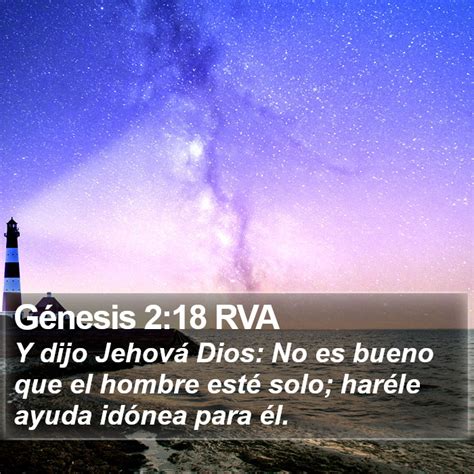Génesis 218 Rva Y Dijo Jehová Dios No Es Bueno Que El Hombre