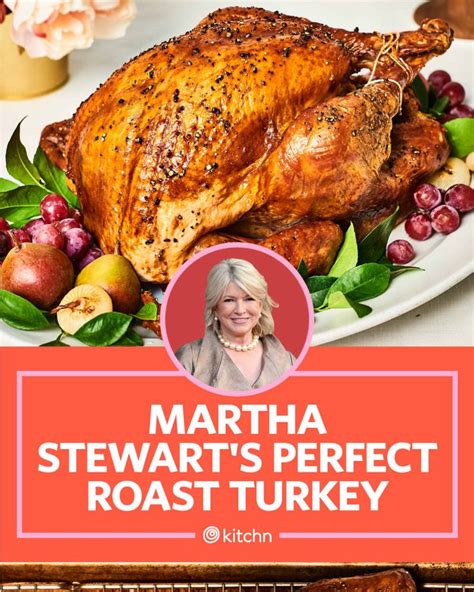 I Tried Martha Stewart’s Perfect Roast Turkey And Brine Perfect Roast Turkey Roasted Turkey