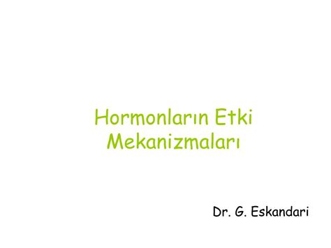 PPT Hormonların Etki Mekanizmaları PowerPoint Presentation free