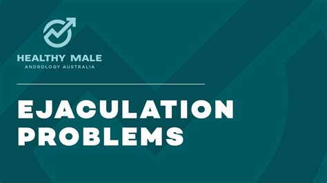 Premature Ejaculation Causes And Treatment Healthy Male