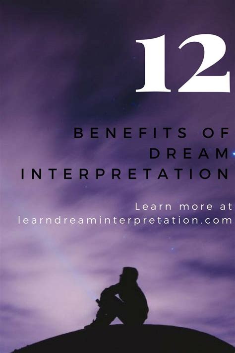 12 Benefits Of Dream Interpretation Learn Dream Interpretation
