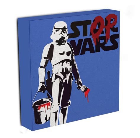 Banksy Stop Wars Star Wars Canvas Print And Poster Canvas Art Rocks