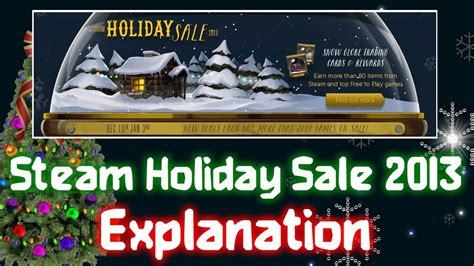 Steam Holiday Sale 2013 Explanation Tips And Tricks Youtube