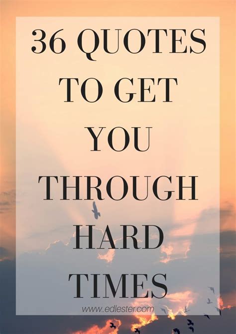 Inspirational Quotes For Friends In Difficult Times 87 Encouraging