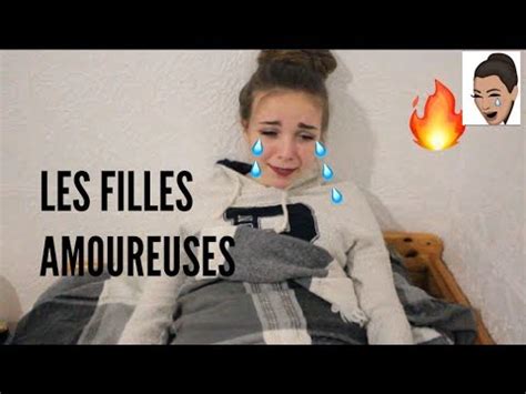 Les Filles Quand Elles Sont Amoureuses Youtube