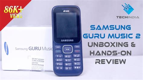 Samsung Guru Music Unboxing And Hands On Review Youtube
