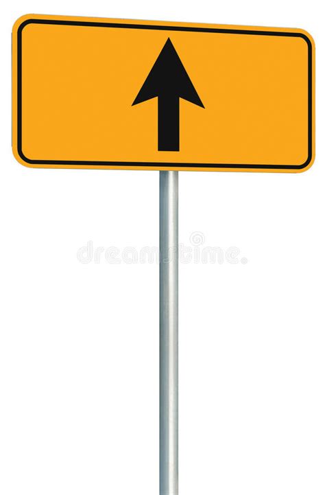 Go Straight Ahead Route Road Sign Yellow Isolated Roadside Traffic
