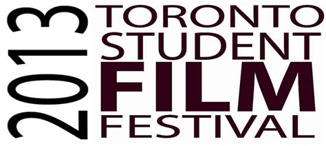 Chino Kino Call For Submissions 2013 Toronto Student Film Festival