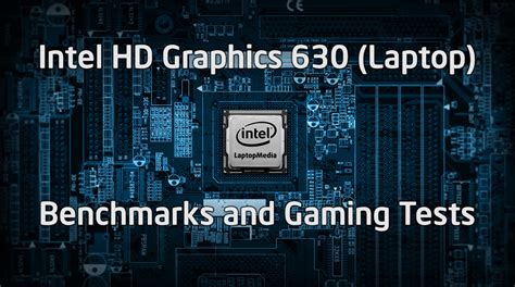 We Have The Next Gen Intel Hd Graphics 630 Kaby Lake In A Laptop