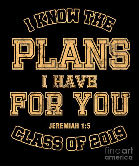 Graduating Student Bible Verse I Know The Plans I Have For You Jeremiah